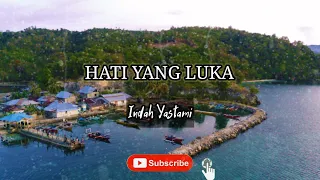 Download HATI YANG LUKA - BETHARIA SONATA || LIVE COVER INDAH YASTAMI (LIRIK LAGU) MP3