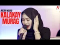 Download Lagu KALAKAY MURAG - NAZMI NADIA [PIANO COVER]