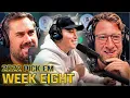 THE BOYS ARE FINALLY BACK - WEEK 8