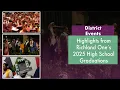 District Events Highlights from Richland One s 2025 High School Graduations