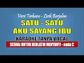 Download Lagu SATU SATU AKU SAYANG IBU KARAOKE NADA C LAGU ANAK INDONESIA
