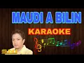 Download Lagu MAUDI A BILIN | Karaoke HD by SNI