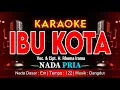 Download Lagu IBU KOTA KARAOKE NADA PRIA / COWOK | VOC. \u0026 CIPT. H. RHOMA IRAMA | MUSIK DANGDUT | @amkaraoke