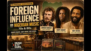 tracing the influence of foreign artistes on nigerian music
