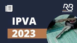Regras do #IPVA 2023 em São Paulo