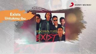 exists untukmu ibu official lyric video 