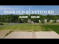 New Listing 28586 Old Quantico Rd Salisbury MD