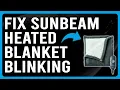 How To Fix Sunbeam Heated Blanket Blinking How Do You Reset Sunbeam Heated Blanket