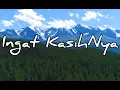 Download Lagu Ingat KasihNya, Sari Simorangkir, Lirik Lagu Rohani Ingat KasihNya