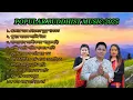 10 Chakma Buddhist Songs 2025 | Popular Buddhist Music Playlist | Peaceful Dharma Songs
