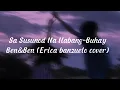 Sa Susunod Na Habang Buhay- Ben&Ben (Erica banzuelo cover)