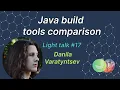 Java programming Build Tools MJC Light talk 17