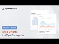 How to Create Area Charts in Wyn Enterprise Data Visualization