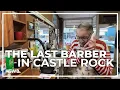 Castle Rock s only barber retires after more than 70 years