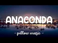 Lagu Anaconda - Nicki Minaj (Lyrics) 🎵