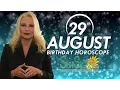 August 29th Zodiac Horoscope Birt ay Personality - Virgo