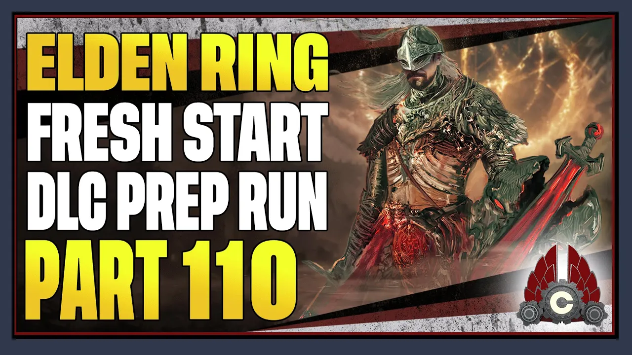 CohhCarnage Plays Elden Ring (Paladin Try Hard Run For Shadow Of The Erdtree) - Part 110