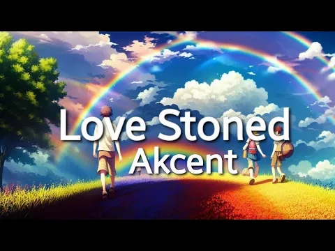 Download MP3 Akcent - Love Stoned