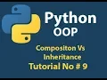 Python OOP Python Composition Example Composition Vs Inheritance Tutorial 9