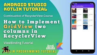RecyclerView GridView in Kotlin 2023 - Android Tutorial Part 2