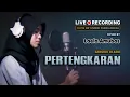 Download Lagu PERTENGKARAN - Laela Amubas COVER Lagu Dangdut Klasik Lawas Musik Terbaru