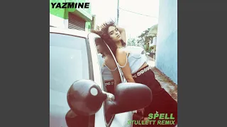 Spell Stullett Remix