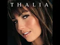 No Me Enseñaste - Thalia
