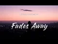 Download Lagu Avicii - Fades Away (Lyrics) ft. MishCatt
