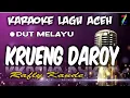 Download Lagu KRUENG DAROY //KARAOKE-HD// RAFLY KANDE