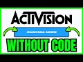 How To CHANGE EMAIL On Activision Account Without Code QUICK EASY 2026
