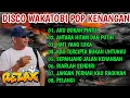 Download Lagu DISCO WAKATOBI POP KENANGAN || LAGU PILIHAN COVER RAMANE BAGUS!!!