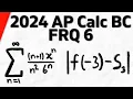 2024 AP Calculus BC FRQ 6 Solution Calculus 1 Exercises
