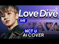 Download Lagu [AI Cover] NCT U - LOVE DIVE (Mark, Ten, Jaehyun, Taeyong \u0026 Doyoung) (og. IVE)