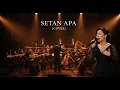 Lagu Setan Apa - Soimah Pancawati | Symphony Orchestra Cover by REX Entertainment