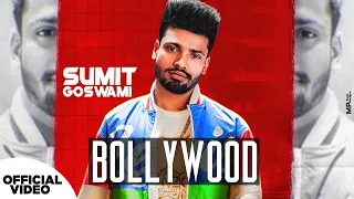 Bollywood - Sumit Goswami | KHATRI | Official Video