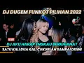 Download Lagu DJ AKU HARAP ENGKAU BERKHIANAT X GERHANA DALAM CINTA | DJ DUGEM FUNKOT PILIHAN 2022