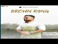 Download Lagu BROWN RANG ||(OFFICAL AUDIO) || SONY SALEEM || GURPREET HUNDAL|| LETEST SONG 2025