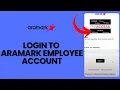 How to Login to Aramark Employee Account 2024