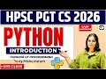 1 HPSC PGT CS Python Series Day 1 Introduction to Python Programming Live