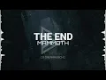 Mammoth - The End (Lyrics)