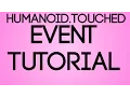 Humanoid Touched Tutorial Roblox Humanoid API