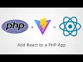 How To Add React to a PHP Application with Vite and Insert React Components in Your PHP Pages