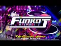 Download Lagu SINGLE FUNKOT ~ MELODY TEROMPET GLASS [ RADEN UNYIL 89 ]