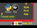 Kivy Tutorial 2 Run First App