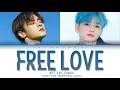 NCT Kun, Chenle ‘Free Love (HONNE)’ Lyrics (Color Coded Lyrics)