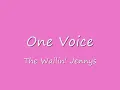One Voice - The Wailin' Jennys [lyrics]