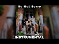 NBA YoungBoy - So Not Sorry (INSTRUMENTAL)