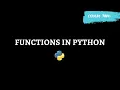 Learn Functions in 5 minutes Python Tutorials Coders Yard