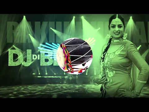 Download MP3 Old Bhangra Punjabi Songs | New Punjabi Songs Jukebox 2021-22 | Best Dj Remix Punjabi songs