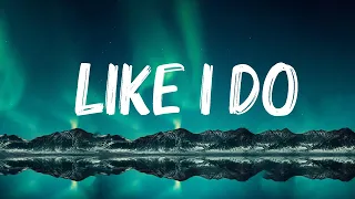 Download J Tajor - Like I Do (Lyrics) 🍀Songs with lyrics MP3